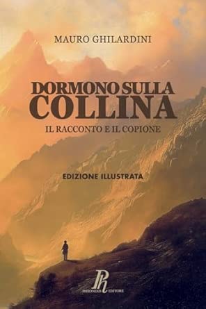 Dormono sulla Collina