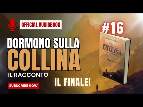 Dormono sulla Collina – Audiobook & Original OST